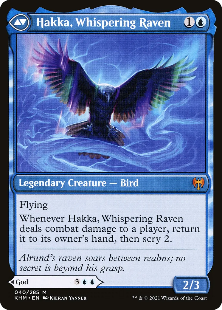 Alrund, God of the Cosmos // Hakka, Whispering Raven back