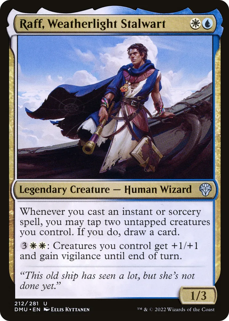 Raff, Weatherlight Stalwart