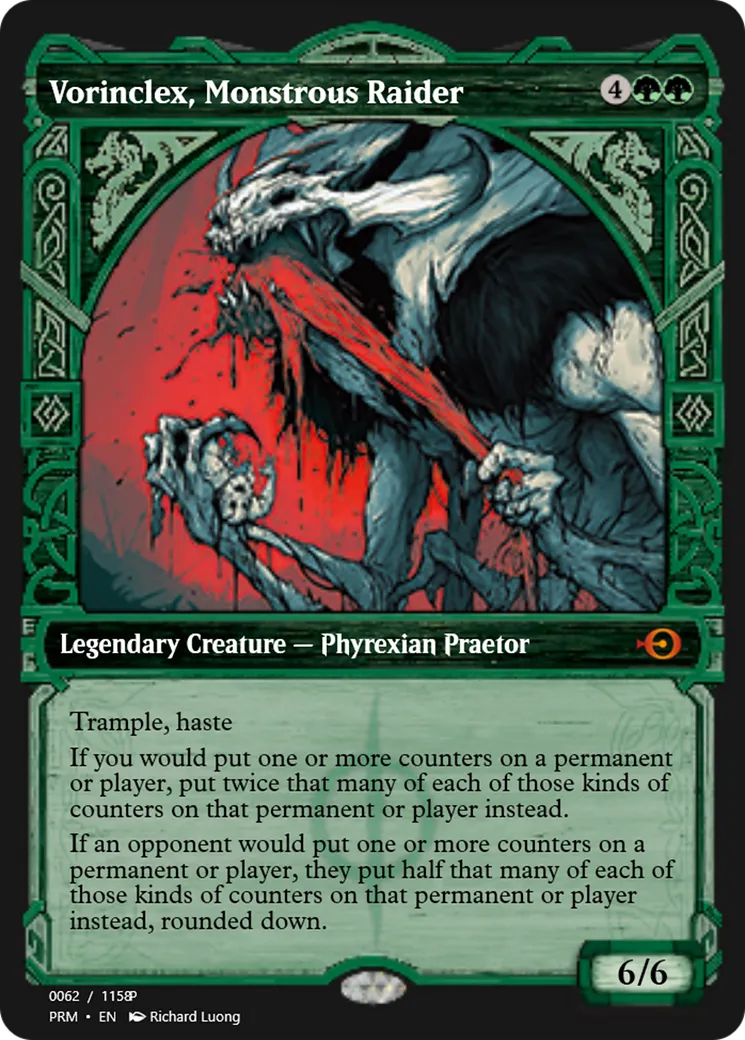 Vorinclex, Monstrous Raider