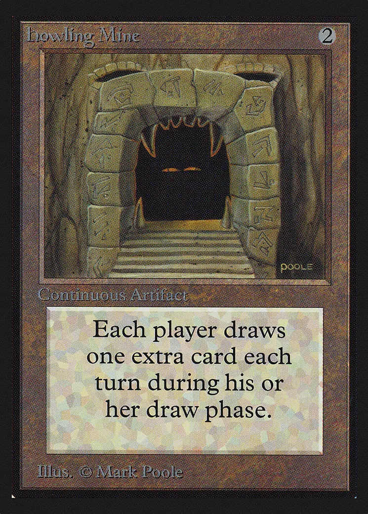 Howling Mine