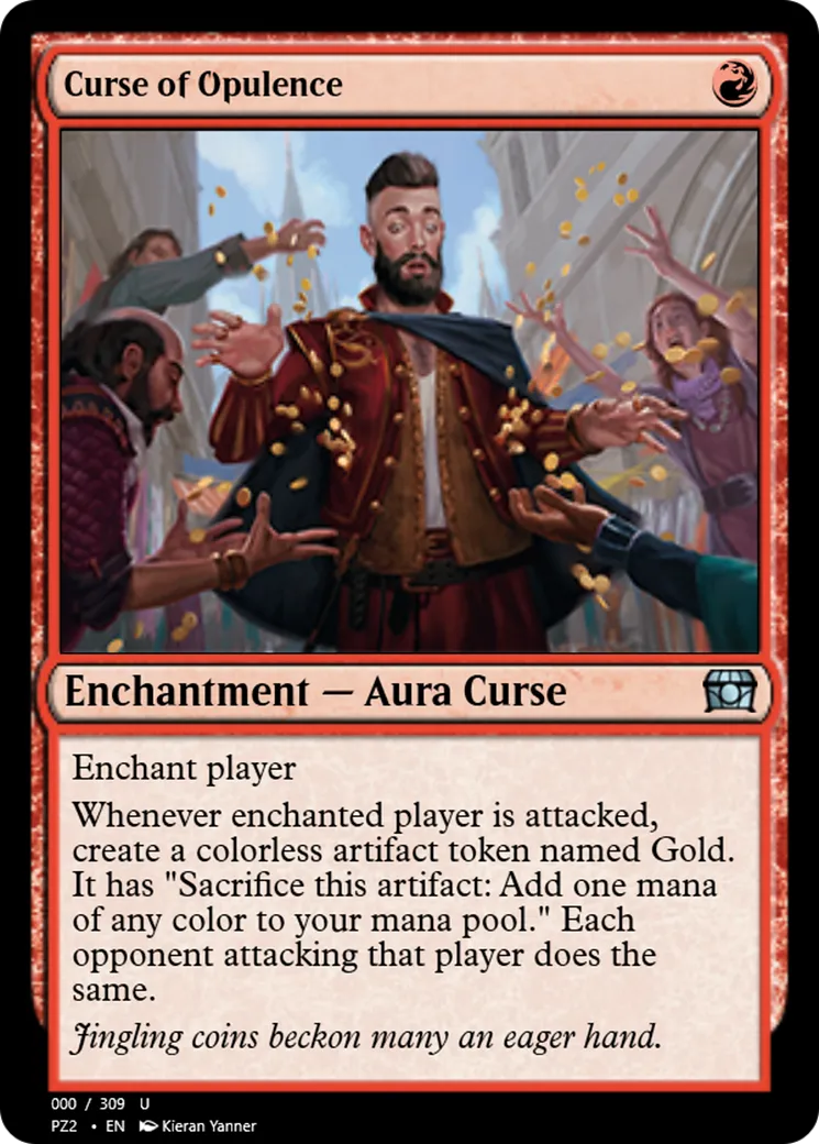 Curse of Opulence