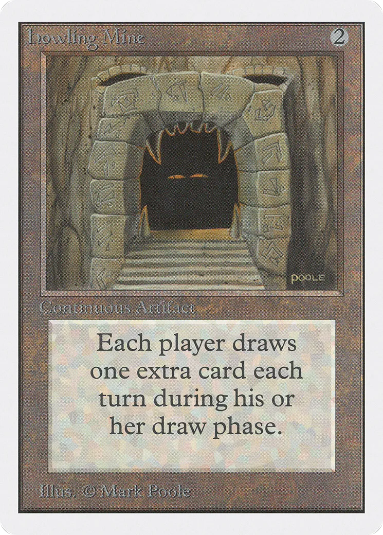 Howling Mine