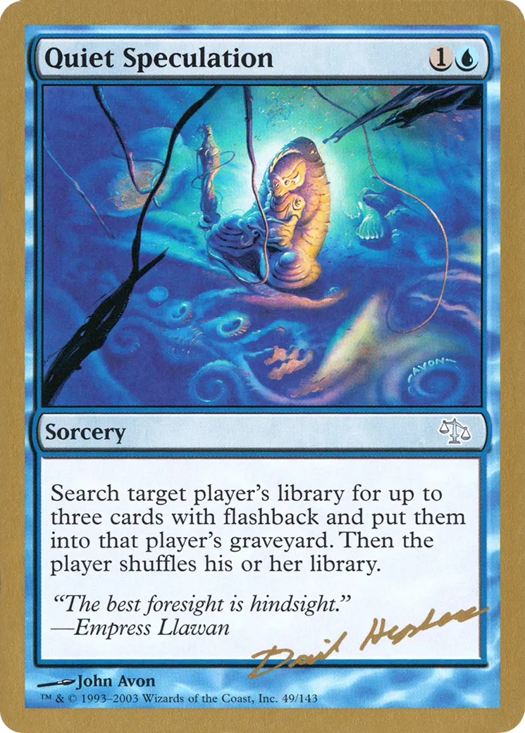 Quiet Speculation