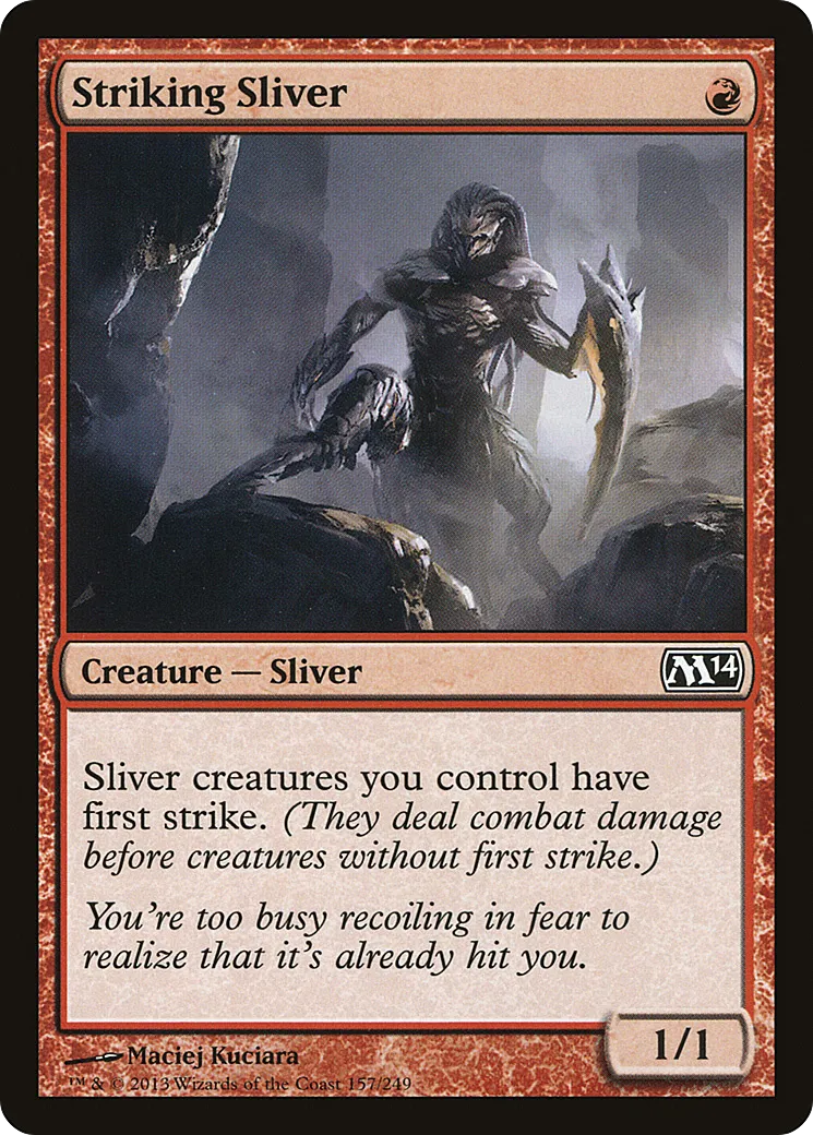 Striking Sliver