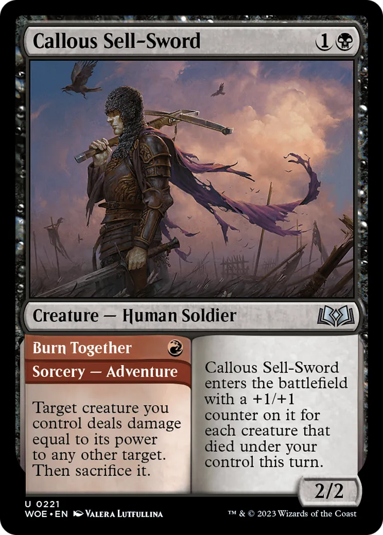 Callous Sell-Sword // Burn Together