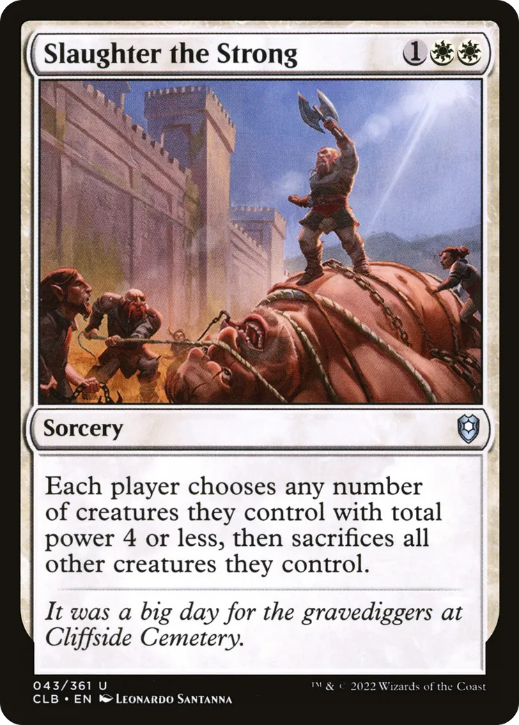 Slaughter the Strong